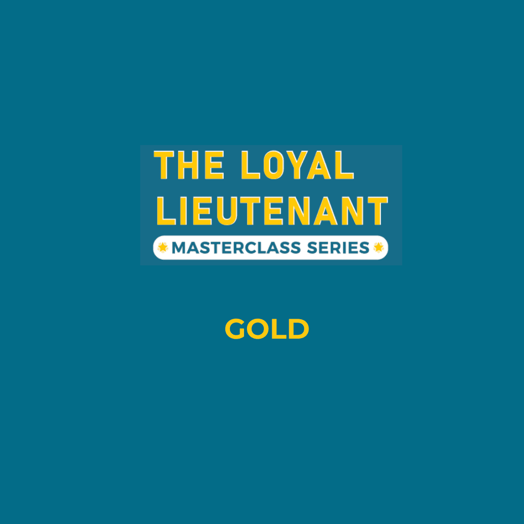 The Loyal Lieutenant - GOLD