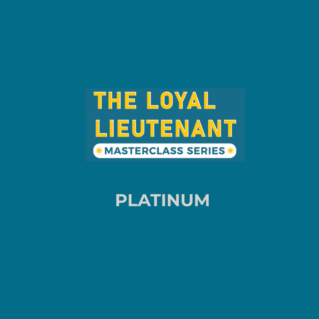 The Loyal Lieutenant - Platinum